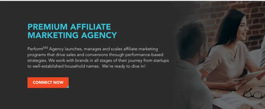 Best Affiliate Marketing Agencies to Work With in 2026 17 2 Performcb Agency Homepage