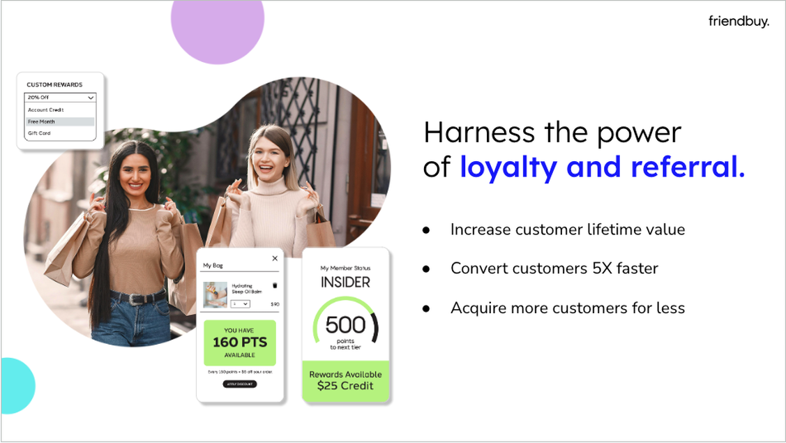 Friendbuy Referral Marketing Software for Mid-Market and Enterprise E-Commerce Friendbuy Referral Marketing Software for Mid-Market and Enterprise E-Commerce